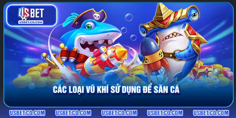 Các sảnh game săn cá uy tín nhất
