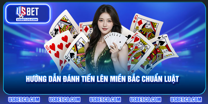 Khái quát đôi nét cơ bản về game bài Tiến lên